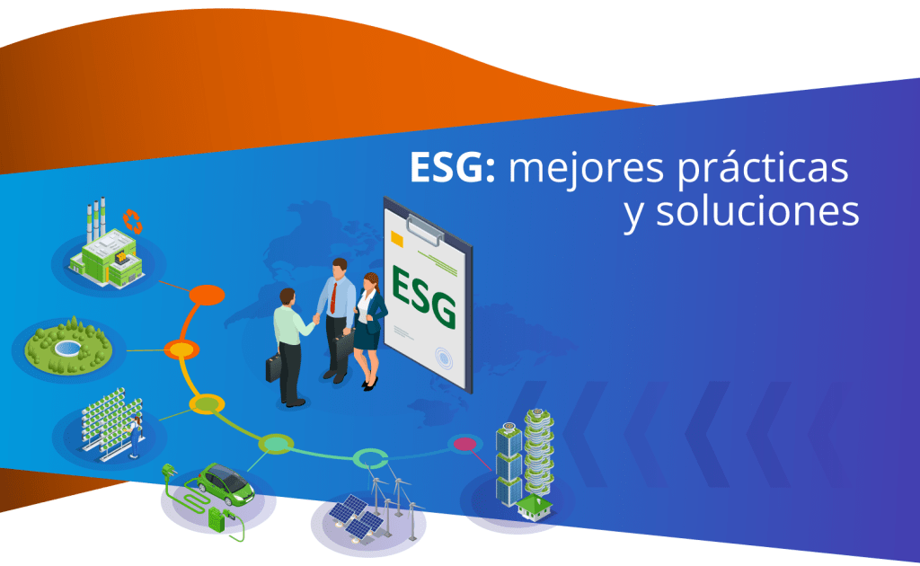 ESG: mejores prácticas y soluciones